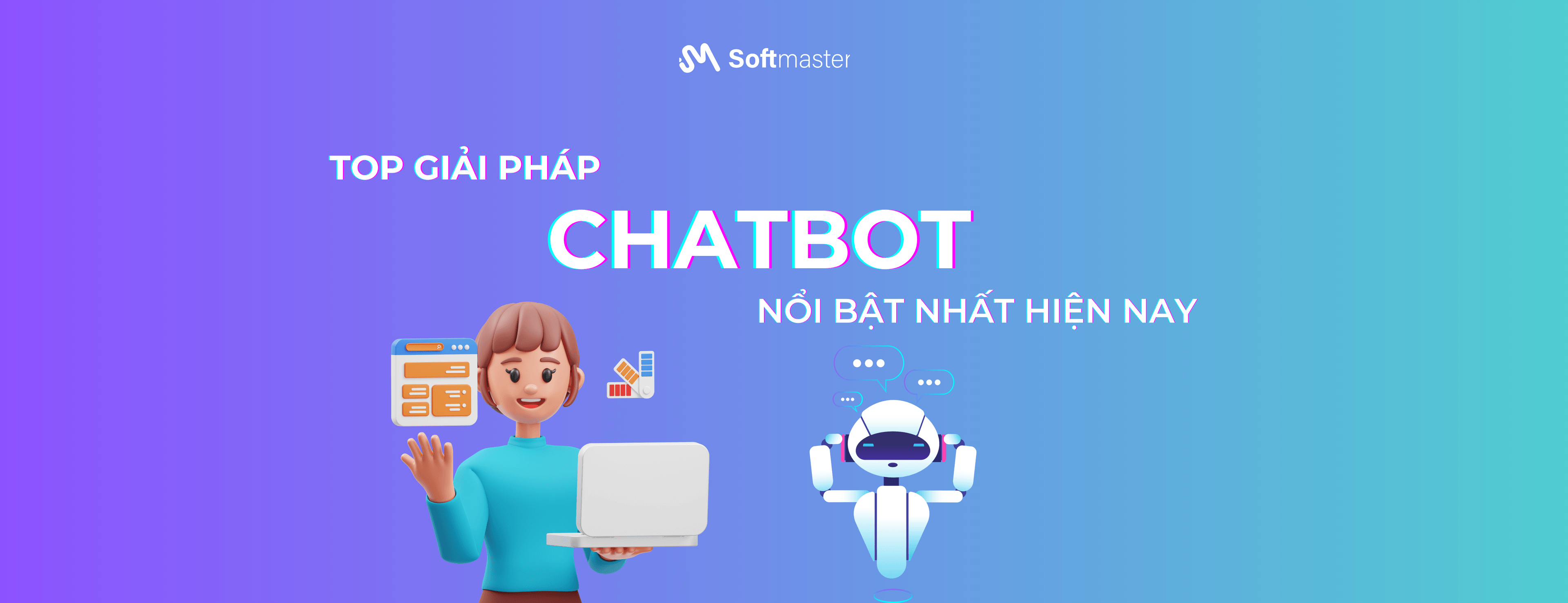 Top 5 giải pháp Chatbot nổi bật nhất hiện nay